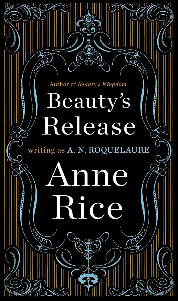 Beauty's Release: A Novel (A Sleeping Beauty Novel) cover image