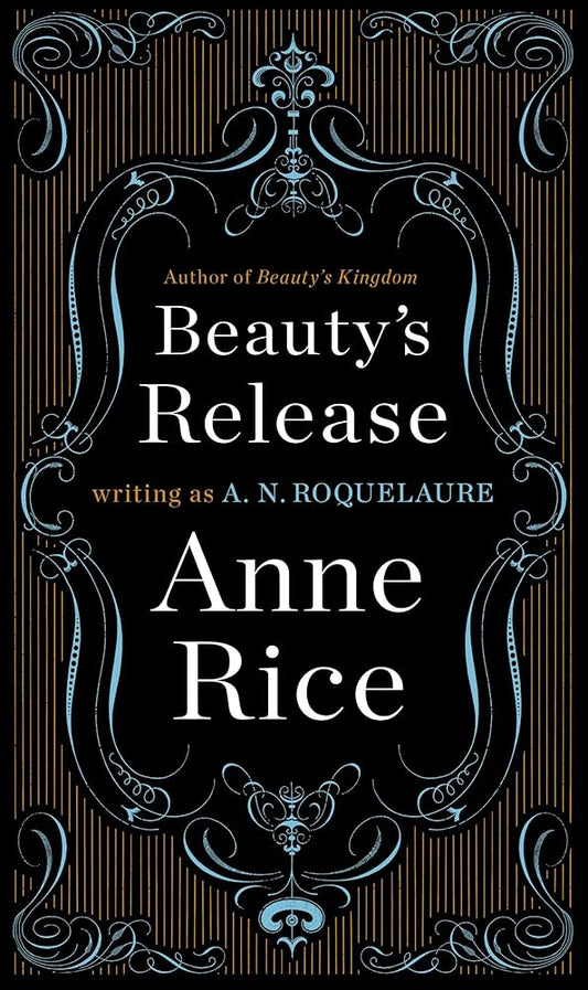 Beauty's Release: A Novel (A Sleeping Beauty Novel) cover image