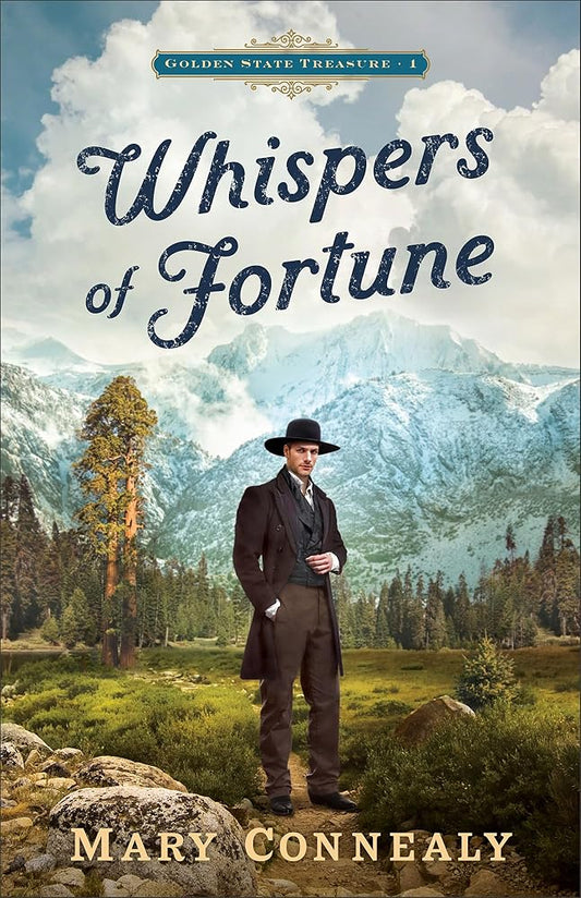 Whispers of Fortune: (A Western Christian Historical Romance Book Series with Adventure and Treasure Hunting) (Golden State Treasure) cover image