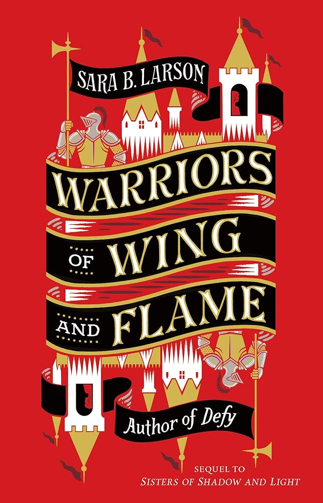 Warriors of Wing and Flame (Sisters of Shadow and Light, 2) cover image