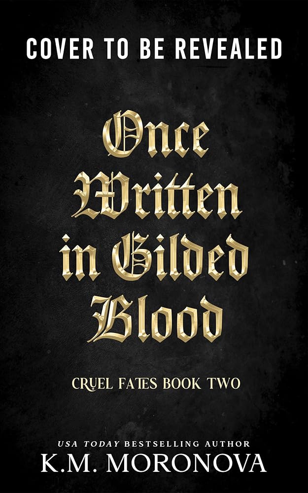 Once Written in Gilded Blood (Deluxe Edition) (Cruel Fates Duet, 2) cover image