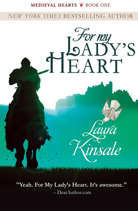 For My Lady's Heart (The Medieval Hearts Series) cover image