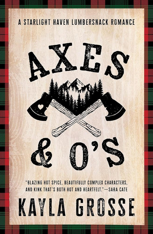 Axes and O's (Starlight Haven Lumbersnacks) cover image