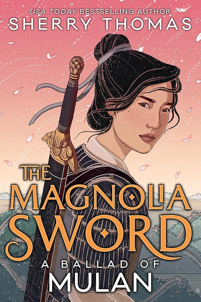 The Magnolia Sword: A Ballad of Mulan cover image
