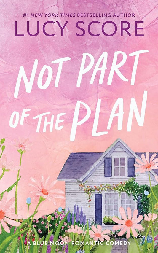 Not Part of the Plan (Blue Moon, 4) cover image