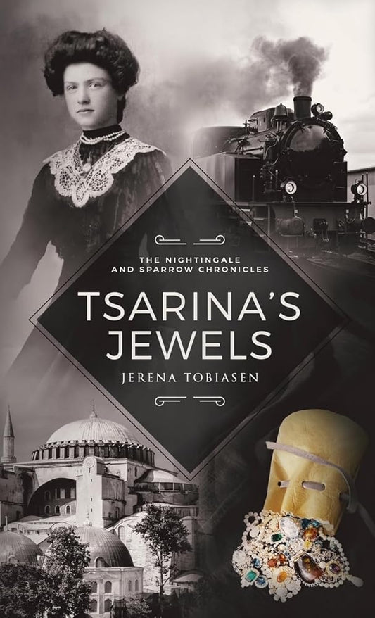 Tsarina's Jewels (The Nightingale and Sparrow Chronicles) cover image