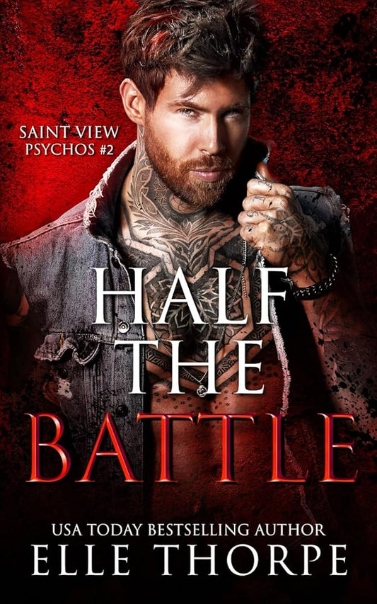 Half the Battle (Saint View Psychos) cover image
