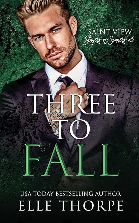 Three to Fall (Saint View Slayers vs. Sinners) cover image