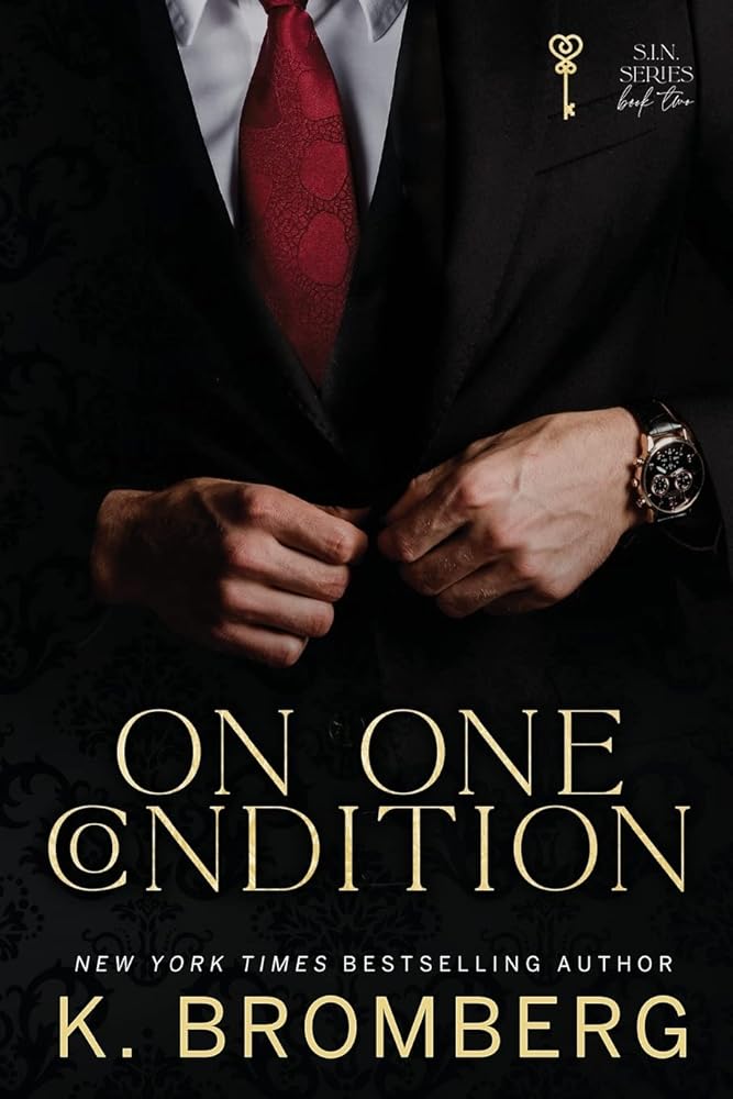 On One Condition: The S.I.N. Series (The S.I.N. Series (The Sharpe Brothers)) cover image
