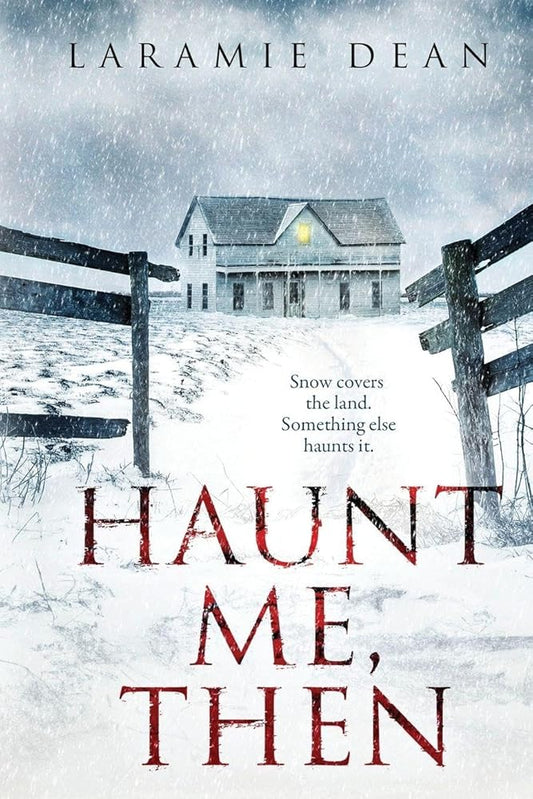 Haunt Me, Then cover image