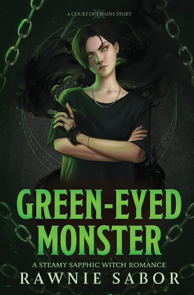 Green-Eyed Monster: A Court of Chains Story cover image