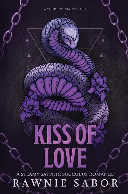 Kiss of Love: A Steamy Sapphic Succubus Romance (Court of Chains) cover image