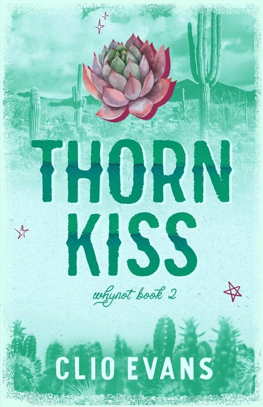 Thorn Kiss