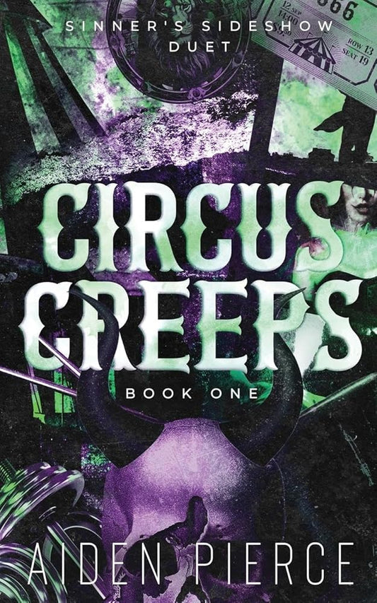 Circus Creeps: A Dark Paranormal Why Choose Romance (Sinner's Sideshow) cover image