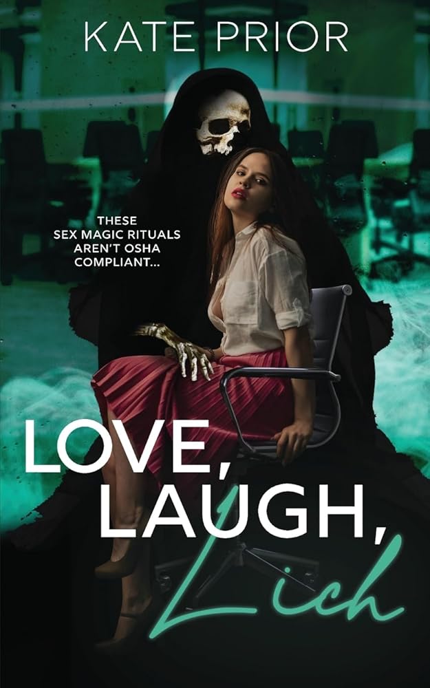 Love, Laugh, Lich (Claws & Cubicles) cover image