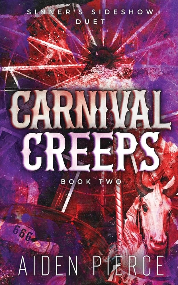 Carnival Creeps: A Dark Paranormal Why Choose Romance (Sinner's Sideshow) cover image
