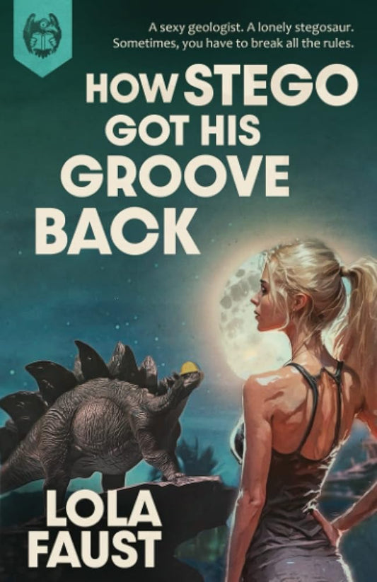 How Stego Got His Groove Back (Dinosaur Erotica) cover image