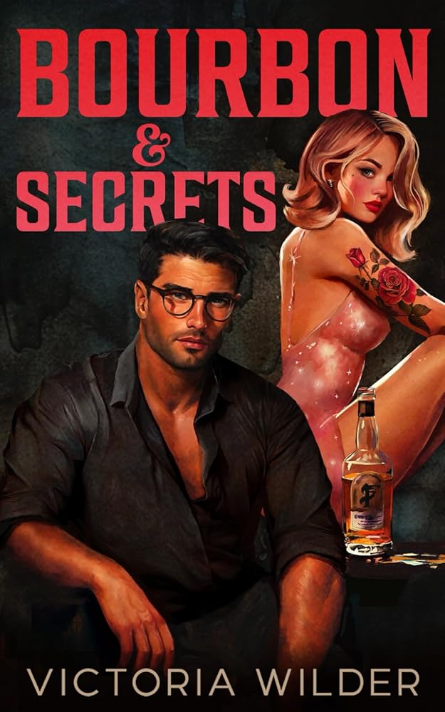 Bourbon & Secrets (The Bourbon Boys Series) cover image