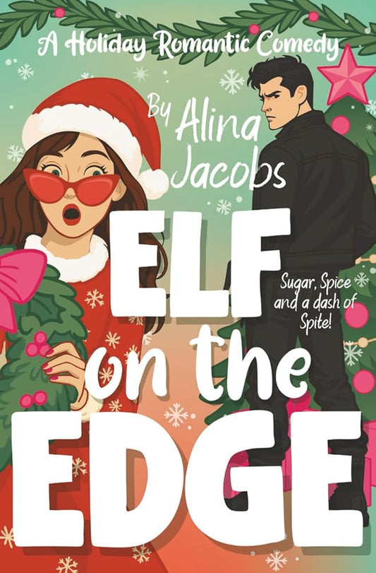 Elf on the Edge: A Holiday Romantic Comedy (The Wynter Brothers) cover image