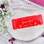 Good Girl Book Club Ticket - Fluorescent Pink Bookmark