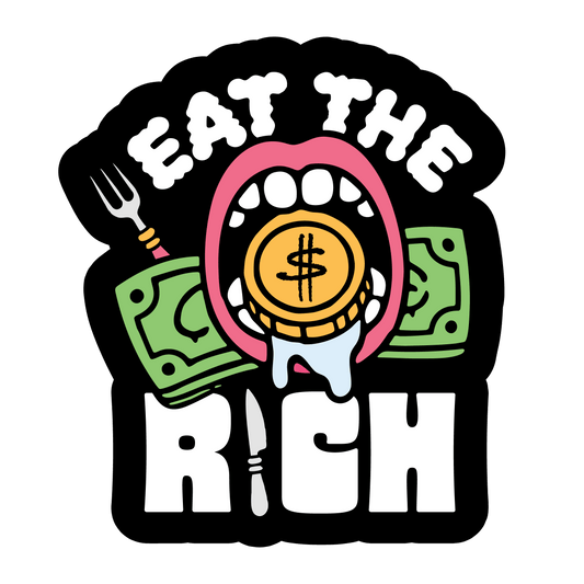 Eat The Rich Vinyl Sticker
