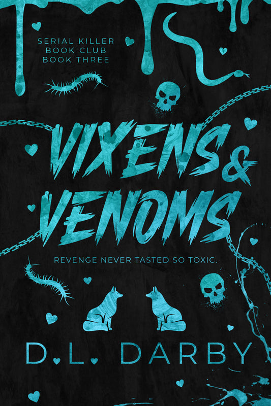 Vixens & Venoms