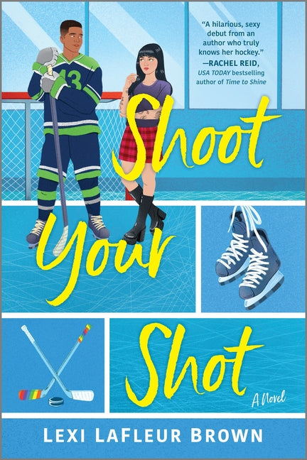 Shoot Your Shot: A Hockey Rom-Com (Original)
