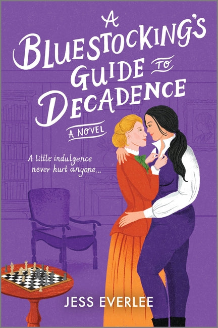 A Bluestocking's Guide to Decadence (Original)