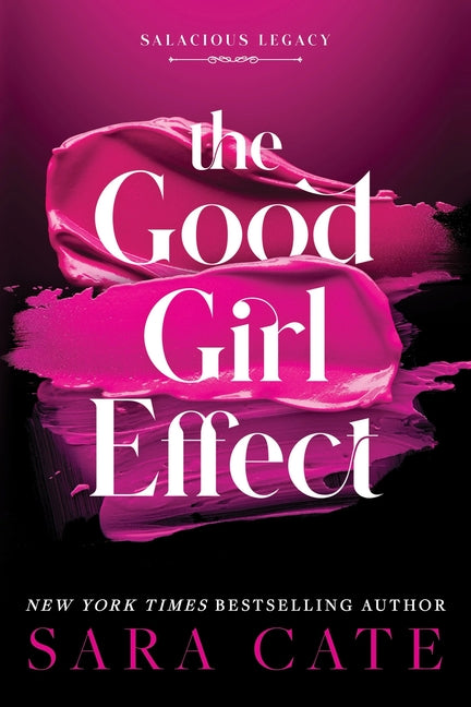 The Good Girl Effect (Standard Edition)