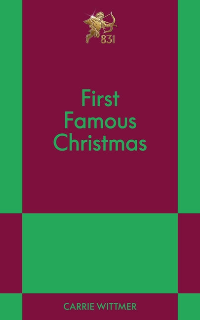 First Famous Christmas: An 831 Stories Romance