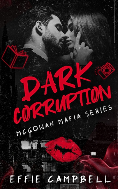 Dark Corruption: A Dark Mafia Romance