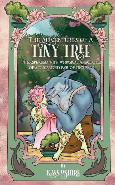 The Adventures of a Tiny Tree