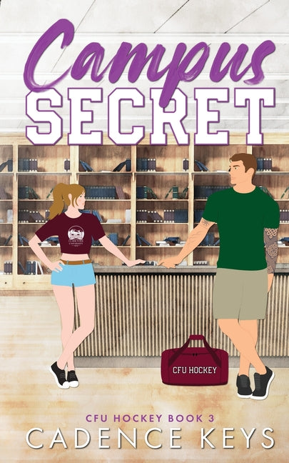 Campus Secret: A Brother's Best Friend Hockey Romance