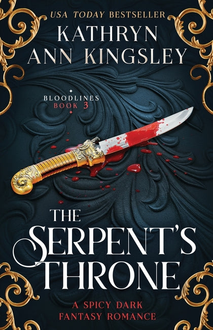 The Serpent's Throne: A spicy dark fantasy romance