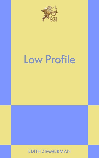 Low Profile: An 831 Stories Romance
