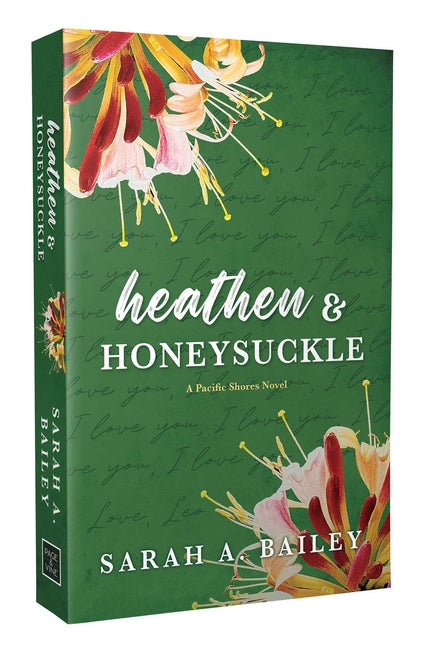 Heathen & Honeysuckle