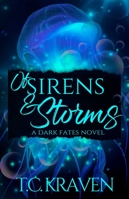 Of Sirens & Storms: A Dark Fates Novel