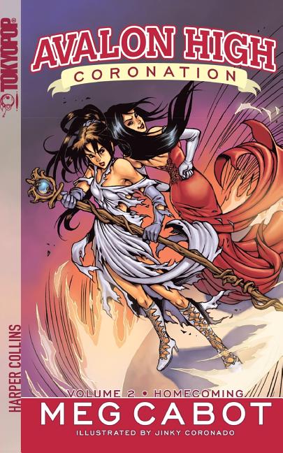 Avalon High: Coronation #2: Homecoming