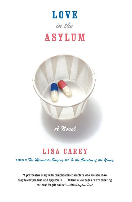 Love in the Asylum (Perennial)