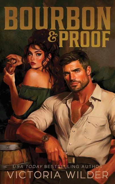Bourbon & Proof (Standard Edition)