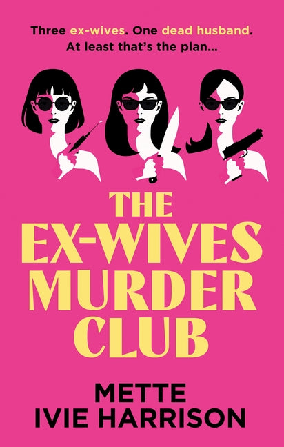 The Ex-Wives Murder Club (Main)