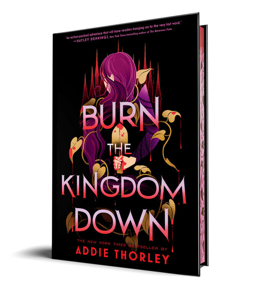 Burn the Kingdom Down