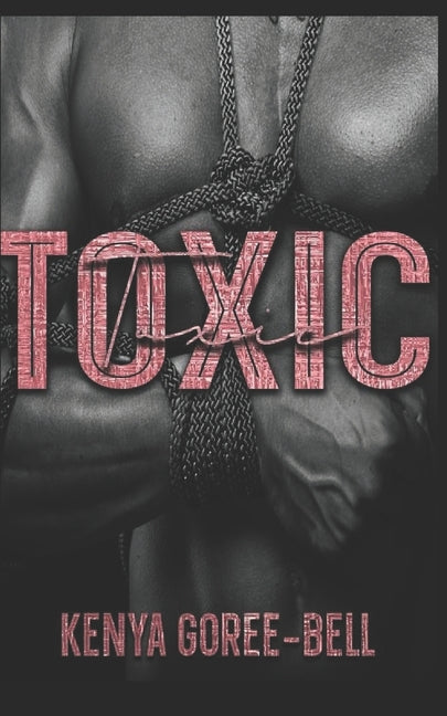 Toxic: Blood Legacy Series