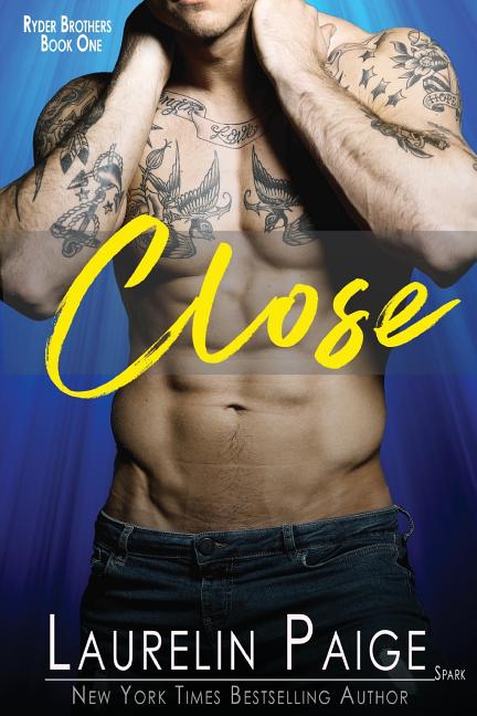 Close (Everyone Wants to Get Close to a Rock Star. the Bright Lights. the Music. Those Talented Fingers Str)