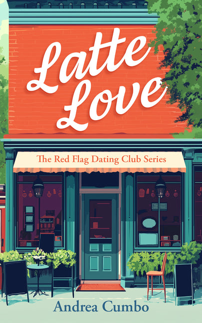 Latte Love: A Romantic Comedy