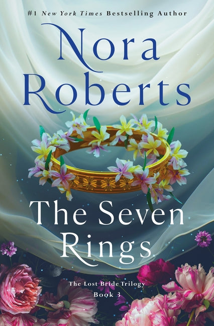 The Seven Rings: The Lost Bride Trilogy, Book 3