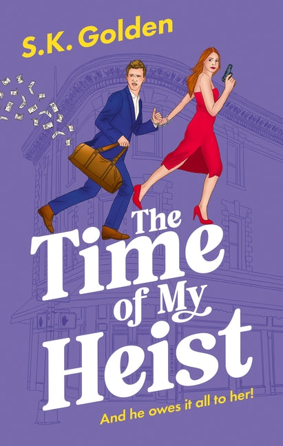 The Time of My Heist (Main)
