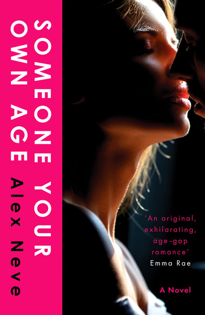 Someone Your Own Age: A Spicy, Age-Gap, Secret Workplace Romance