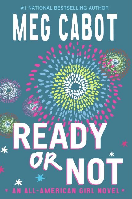Ready or Not: An All-American Girl Novel