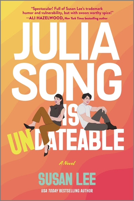 Julia Song Is Undateable (Original)
